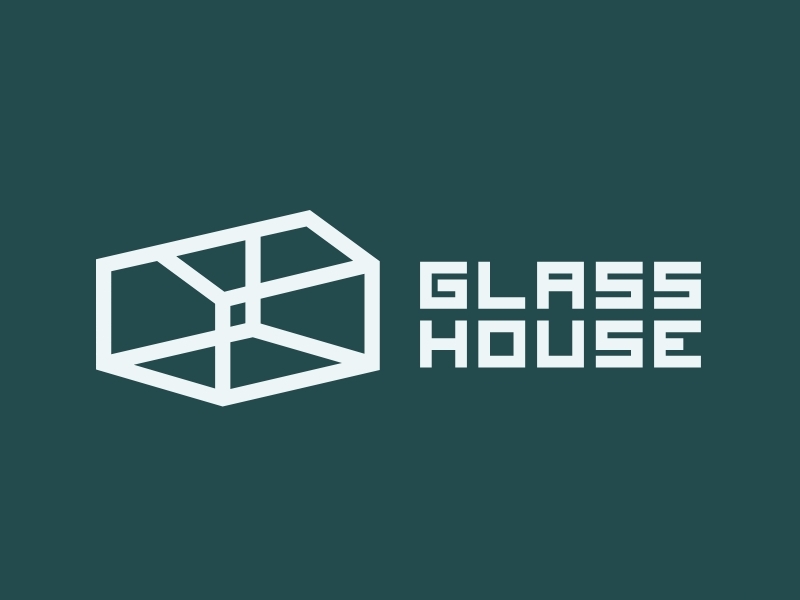 GLASS HOUSE